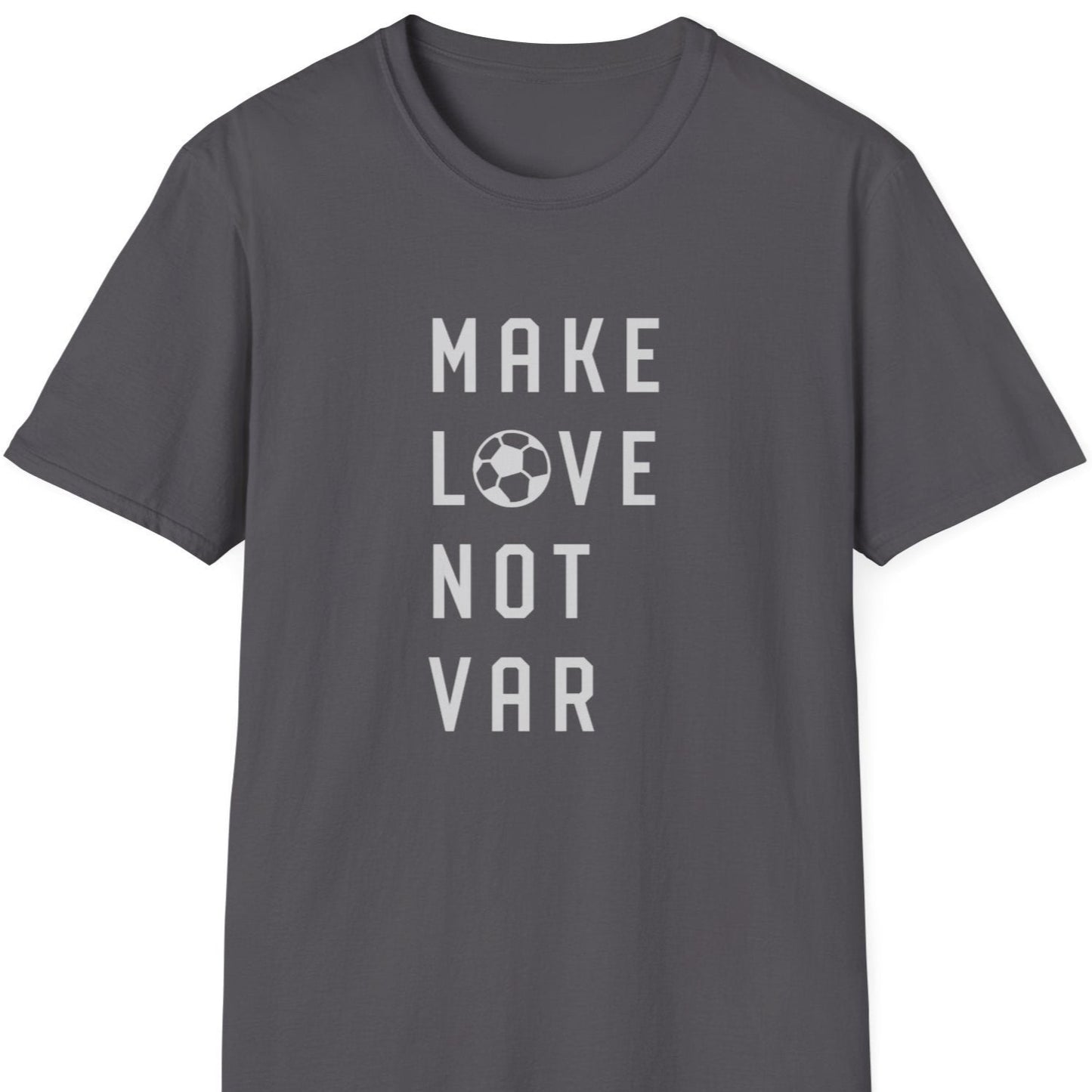 Make love not VAR