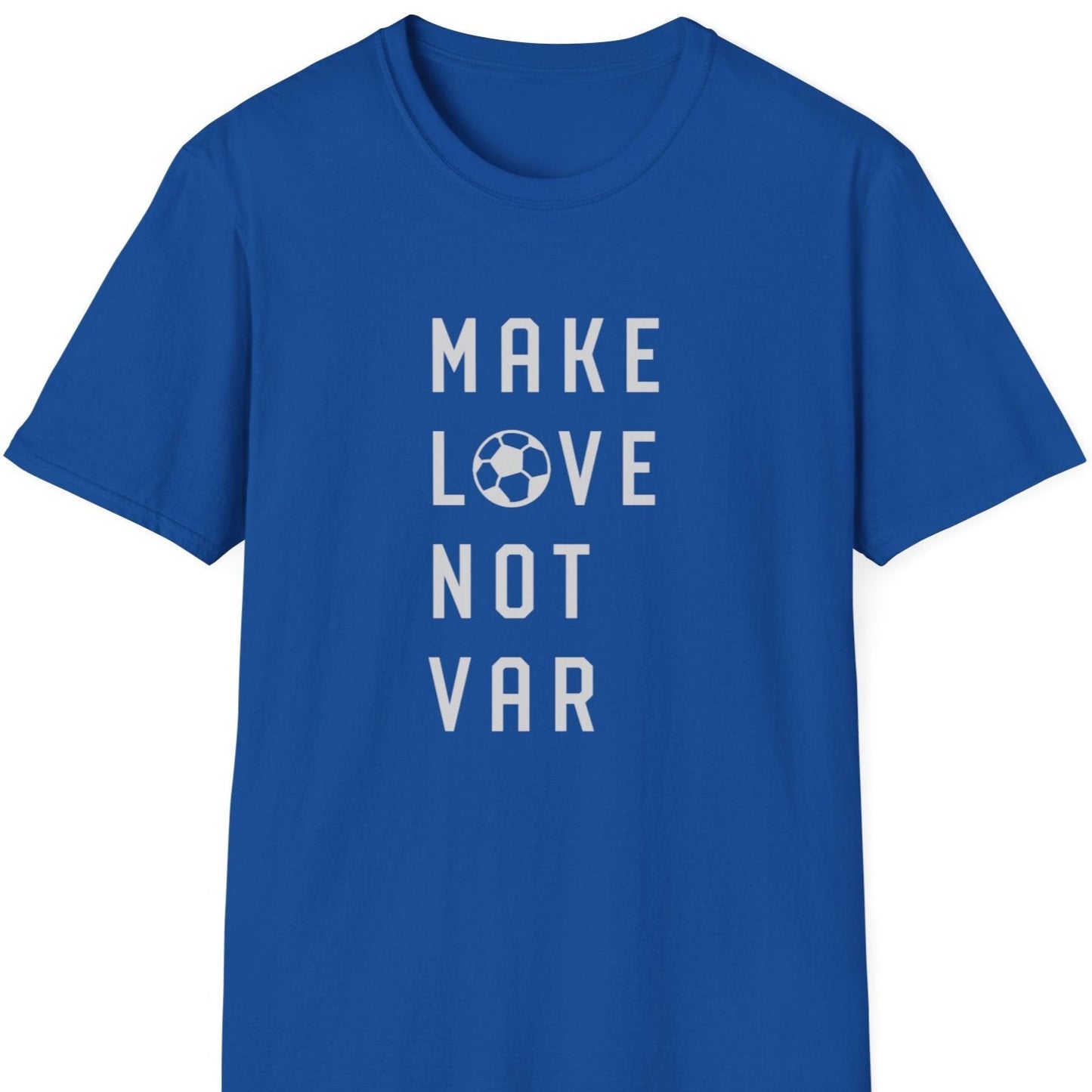 Make love not VAR