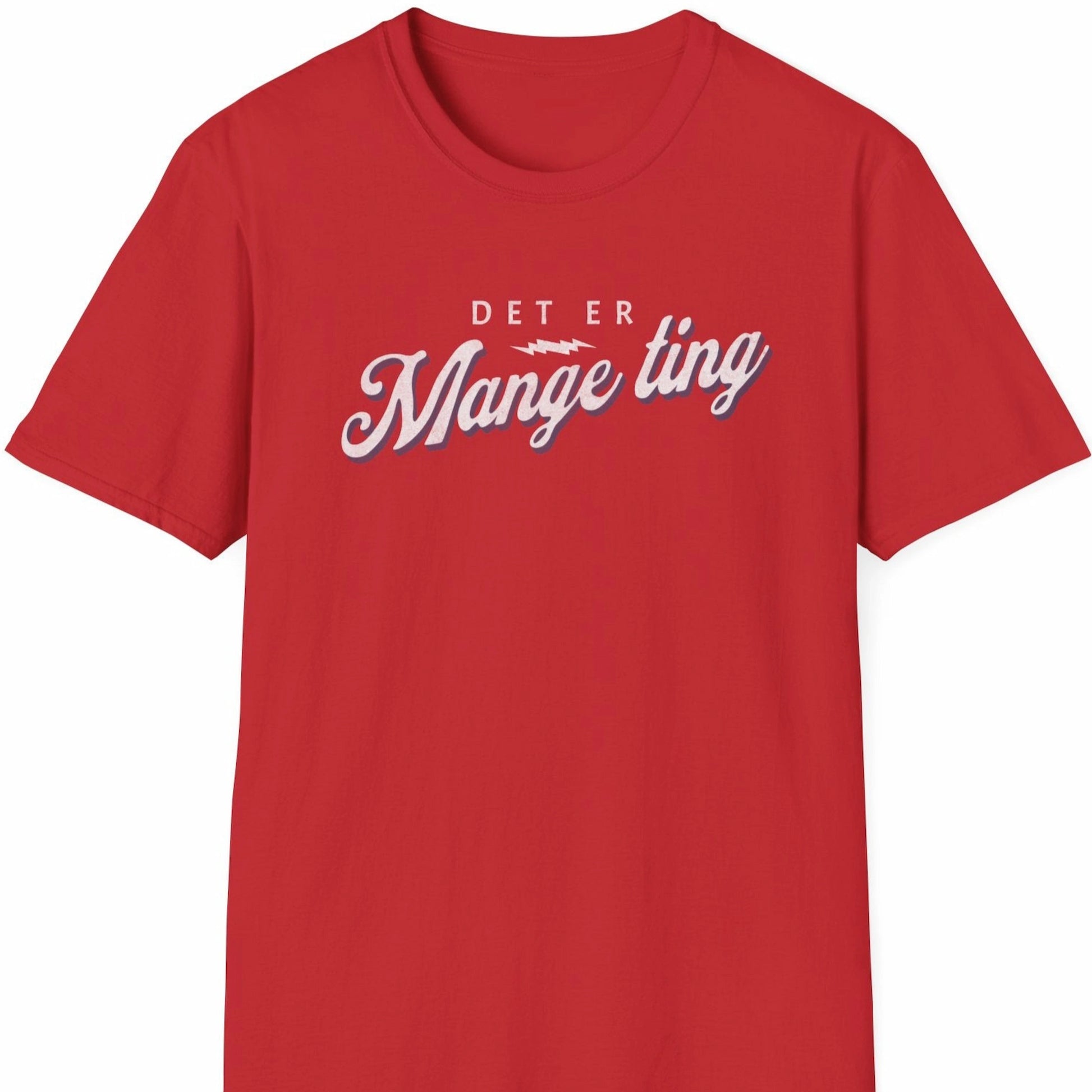 Rød t-skjorte med teksten "Det er mange ting"