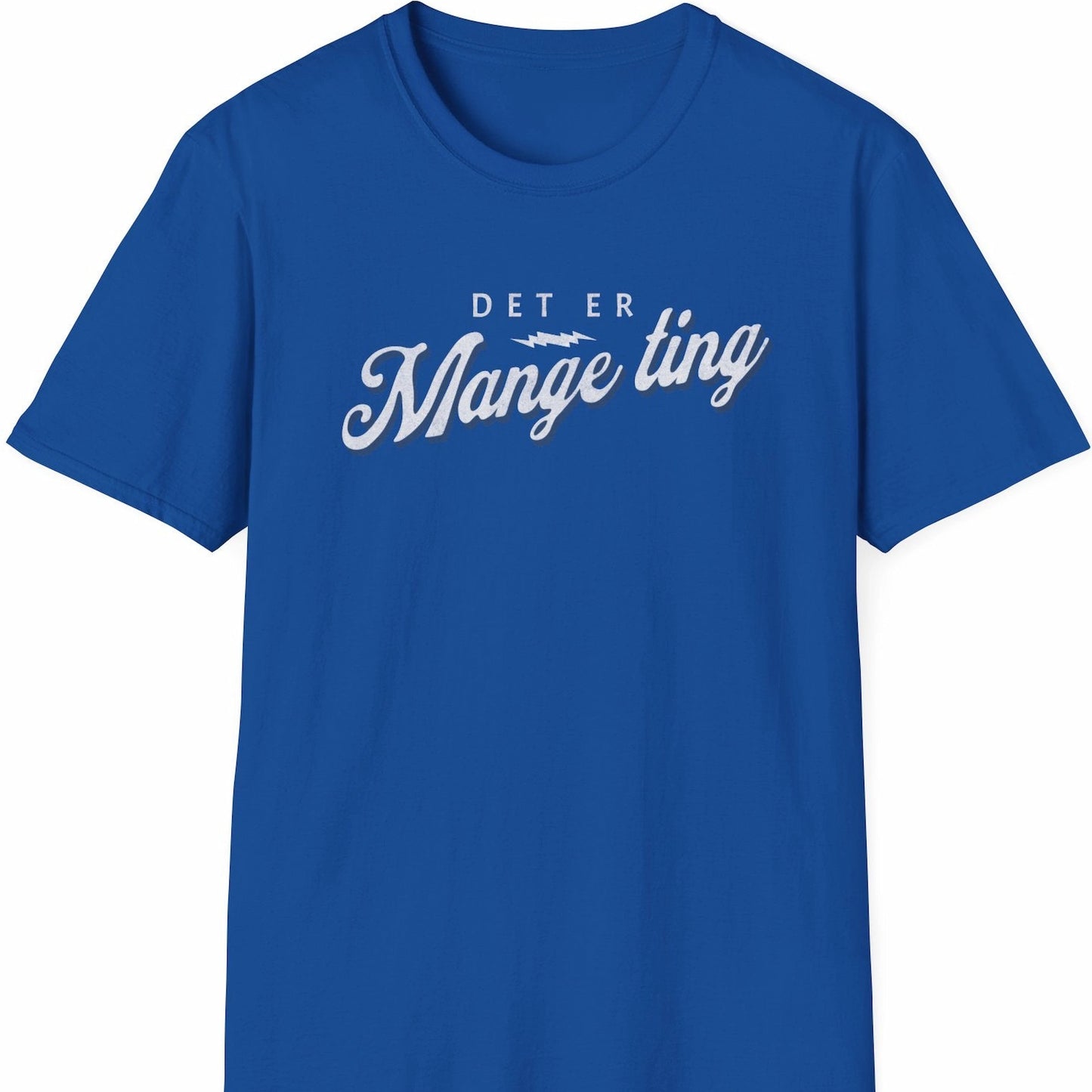Kongeblå t-skjorte med teksten "Det er mange ting"