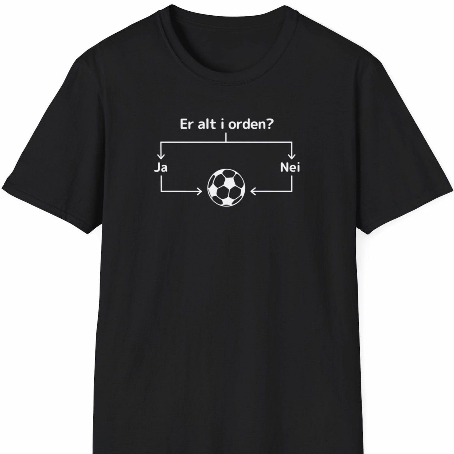 Svart T-skjorte med hvitt diagram og teksten "Er alt i orden?" som leder til en fotball.