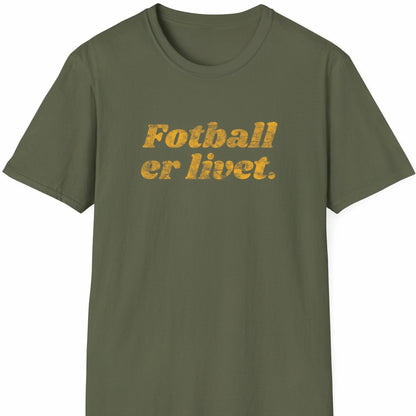 Militærgrønn T-skjorte med slitt, oransje tekst: «Fotball er livet.»