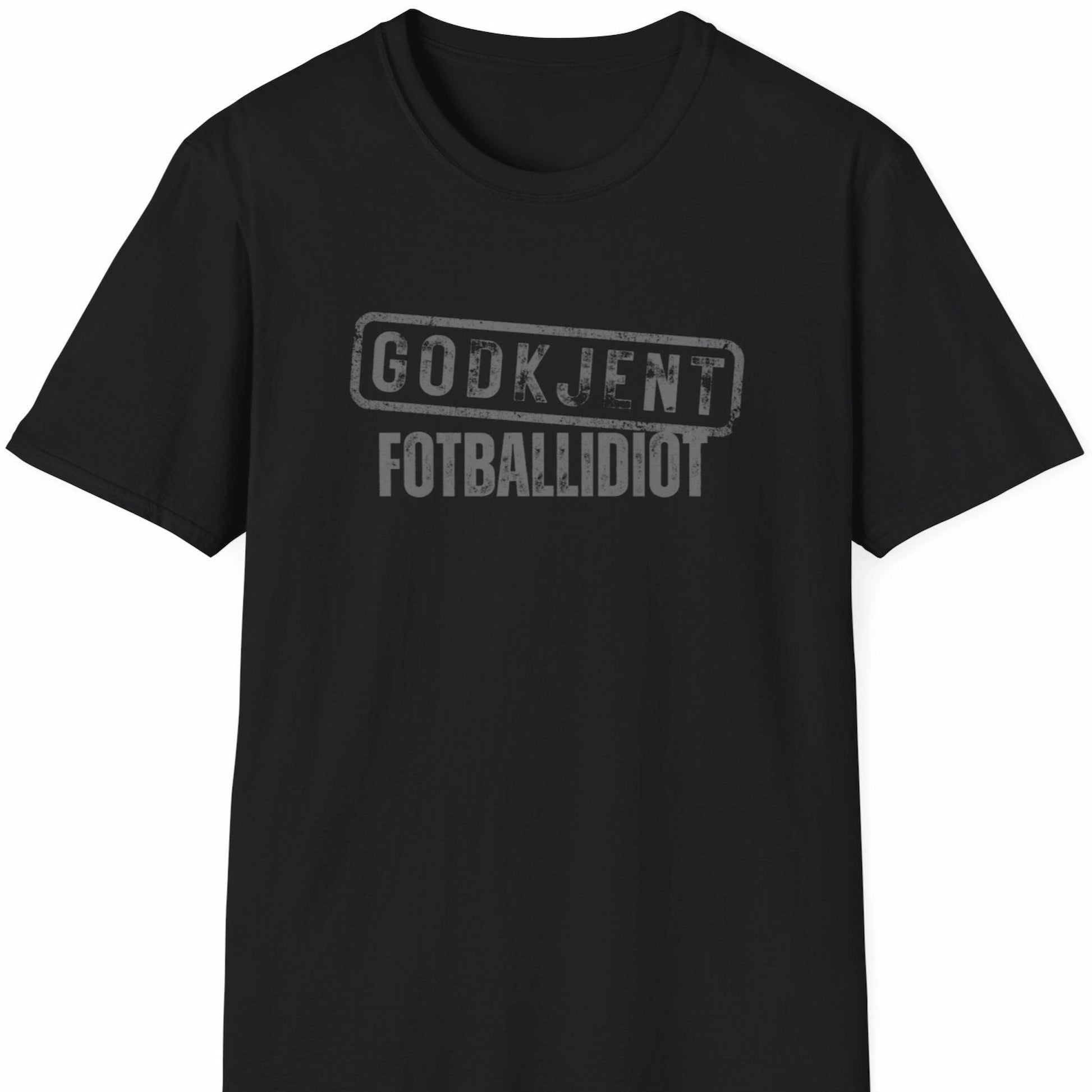 Svart t-skjorte med teksten Godkjent Fotballidiot