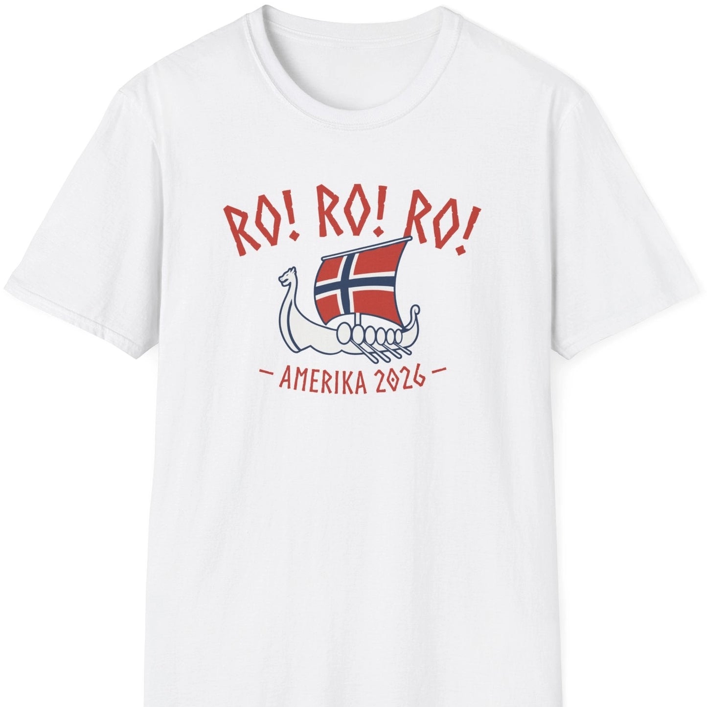 RO! RO! RO! hvit t-skjorte med norsk vikinginspirert skip og teksten Amerika 2026