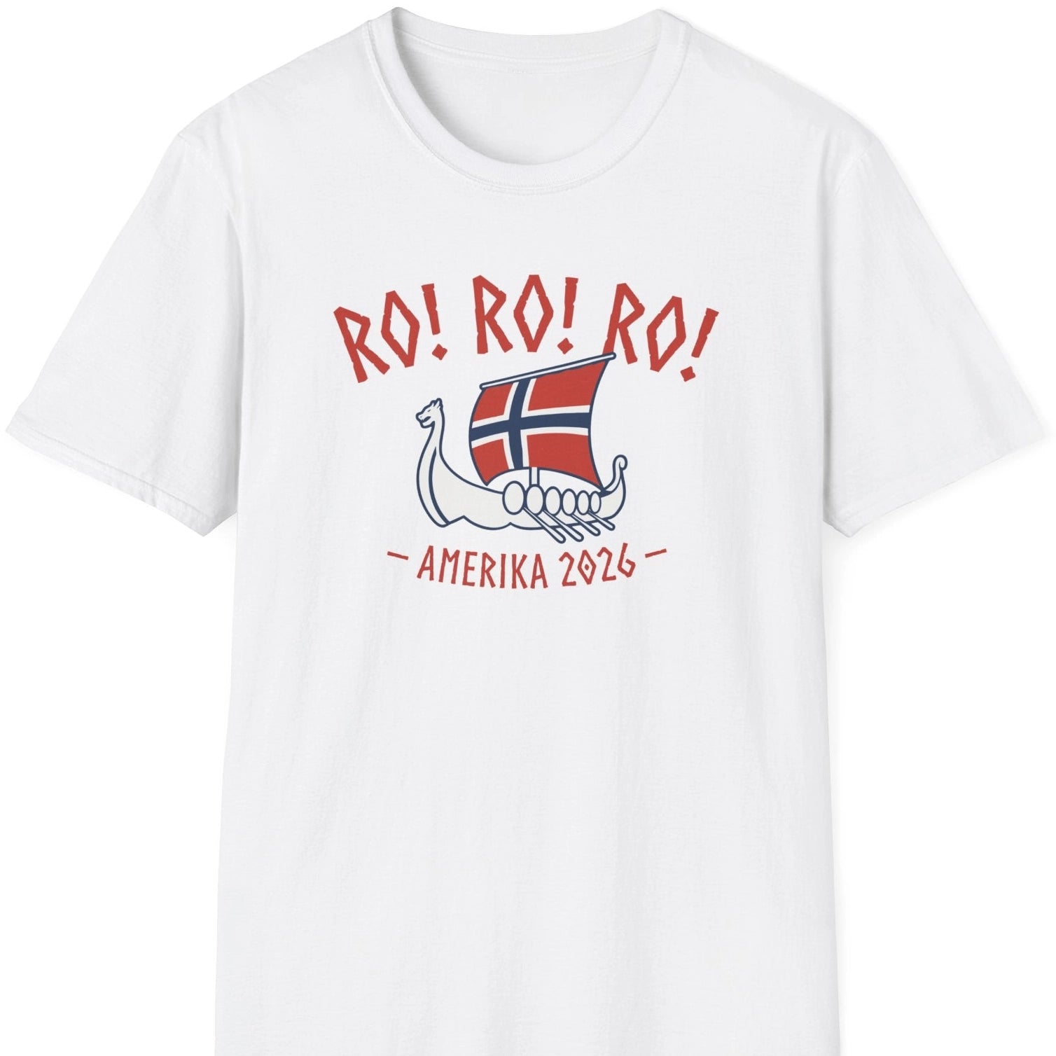 RO! RO! RO! hvit t-skjorte med norsk vikinginspirert skip og teksten Amerika 2026