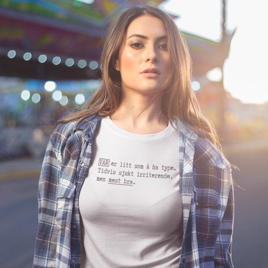 VAR. Som å ha type.